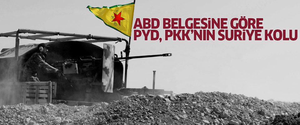 ABD belgelerinde PYD, PKK’nın 'Suriye kolu'