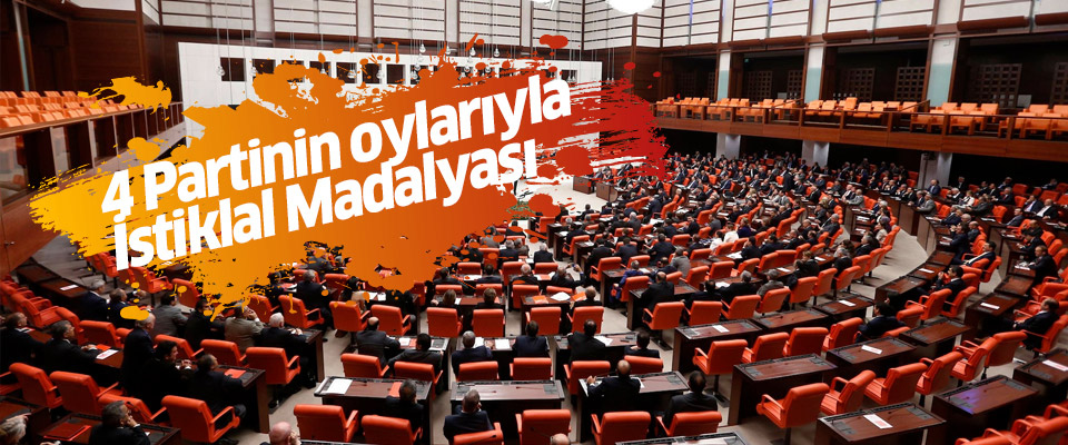 4 partinin oylarıyla Şanlıurfa'ya İstiklal Madalyası