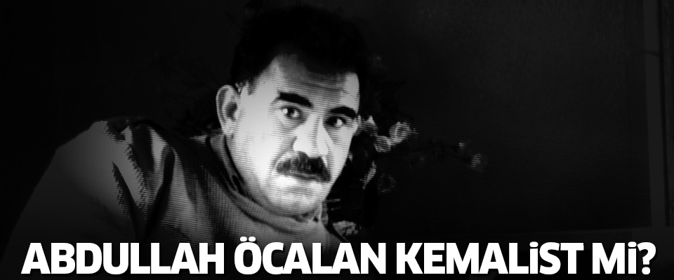 PKK lideri Abdullah Öcalan Kemalist mi? - Timeturk: Haber, Timeturk ... - Timeturk