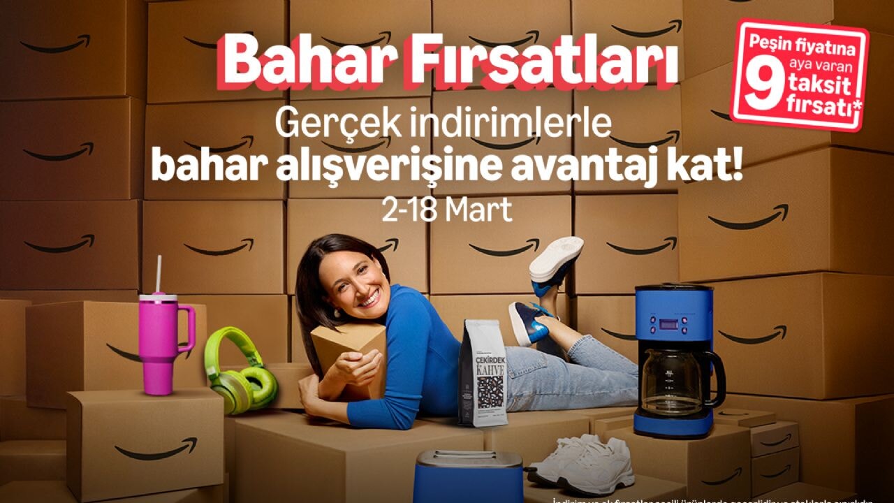 Amazon.com.tr'de Ramazan'ın bereketi ve bahar tazeliği bir arada! 'Bahar Fırsatları' başladı…
