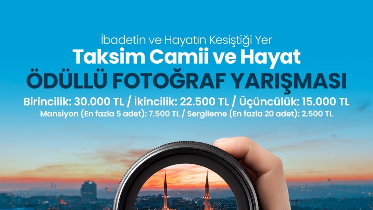 'Taksim Camii ve Hayat' fotoğraf yarışması başladı