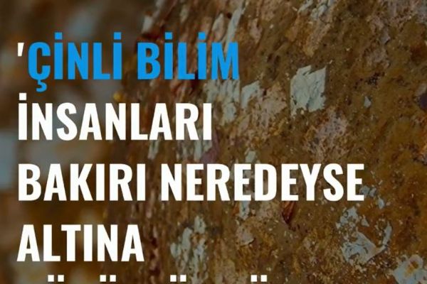 'Çinli bilim insanları bakırı neredeyse altına dönüştürdü'