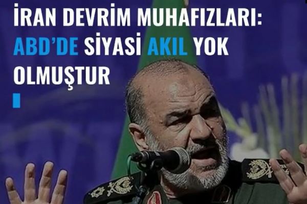 İran devrim muhafızları,'ABD'de  siyasi akıl yok olmuştur'