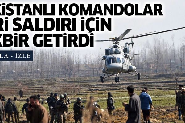 Pakistanlı komandolar geri saldırı için tekbir getirdi