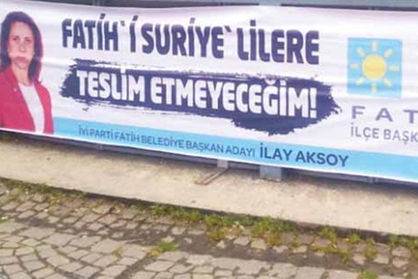'Fatih’i Suriyelilere teslim etmeyeceğim' diyen İYİ Partili'nin aldığı oy oranı