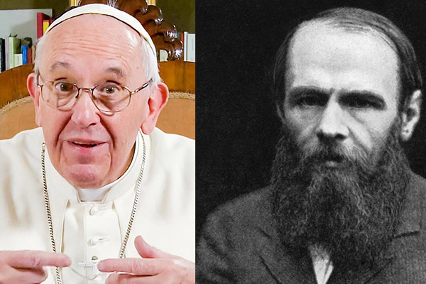 Papa, Dostoyevski hayranı çıktı