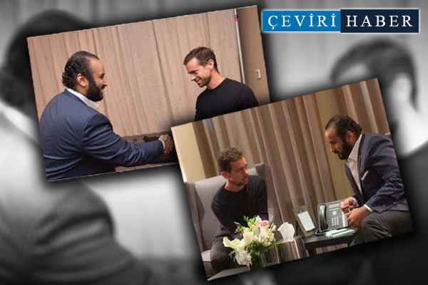 'Suudi casuslar' skandalından sonra Twitter CEO'su Jack Dorsey, Muhammed bin Selman'la görüştü