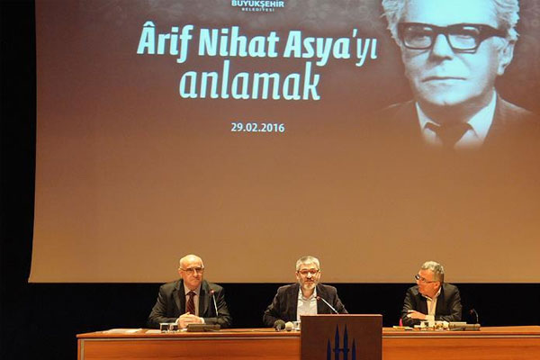 Şair Arif Nihat Asya panelle anıldı
