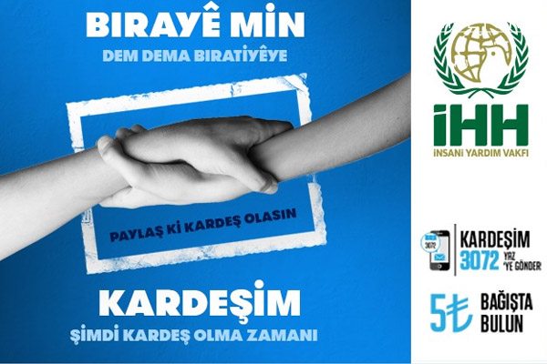 İHH'dan Kardeşim – Birayê Min kampanyası