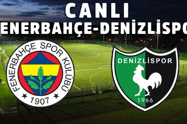 Fenerbahçe Denizlispor maçı Bein Sports'tan nasıl canlı izlenir? Fenerbahçe Denizlispor maçı canlı takip