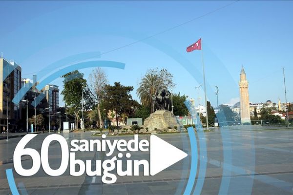 60 saniyede bugün (30 Nisan 2020)