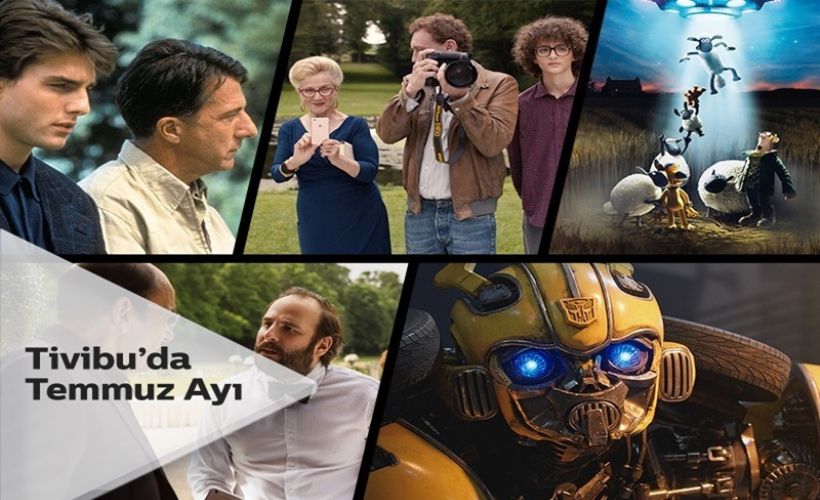 Tivibu temmuzda da dolu dolu