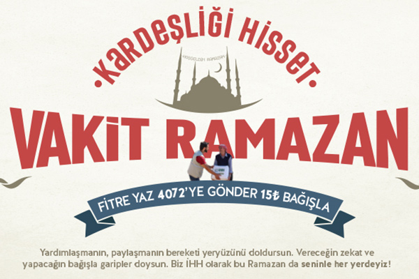 İHH'dan Ramazan kampanyası: ‘Kardeşliği Hisset’