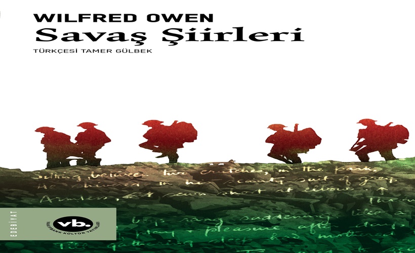 Birinci Dünya Savaşı'nın cephe hattından dizeler