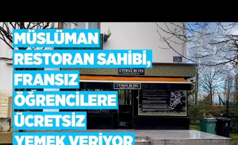 Müslüman restoran sahibi, Fransız öğrencilere ücretsiz yemek veriyor
