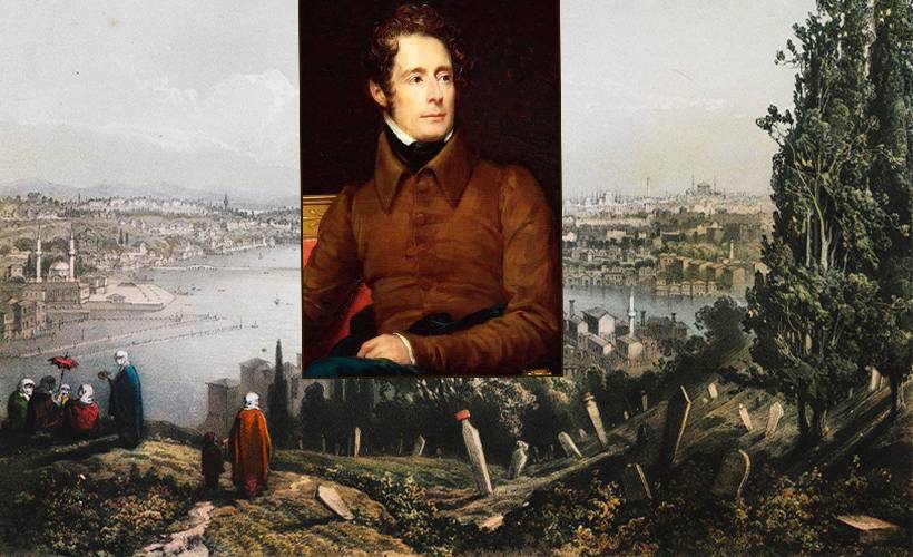 Türk dostu Fransız yazar Lamartine’nin gözünden İstanbul