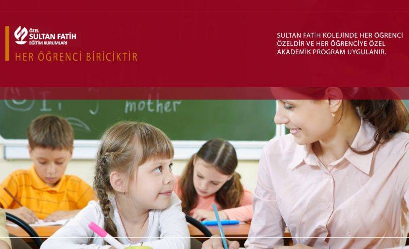 İnsan merkezli eğitim sistemiyle Özel Sultan Fatih Eğitim Kurumları her öğrenci için başarıyı hedefliyor!