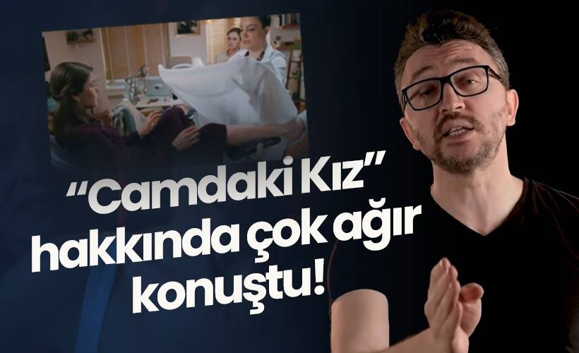 Murat Soner’den Camdaki Kız dizisine ağır eleştiri