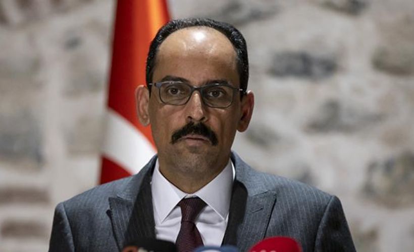 Cumhurbaşkanlığı Sözcüsü Kalın: İsrail savaş suçlarına bir yenisini ekledi