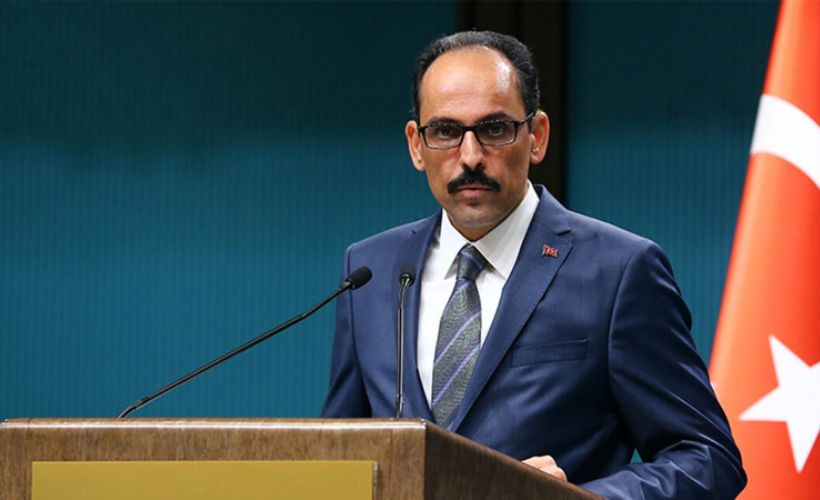 Sözcü Kalın'dan ABD'ye tepki