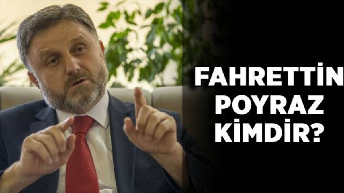 Fahrettin Poyraz kimdir? Fahrettin Poyraz hayatı ve biyografisi