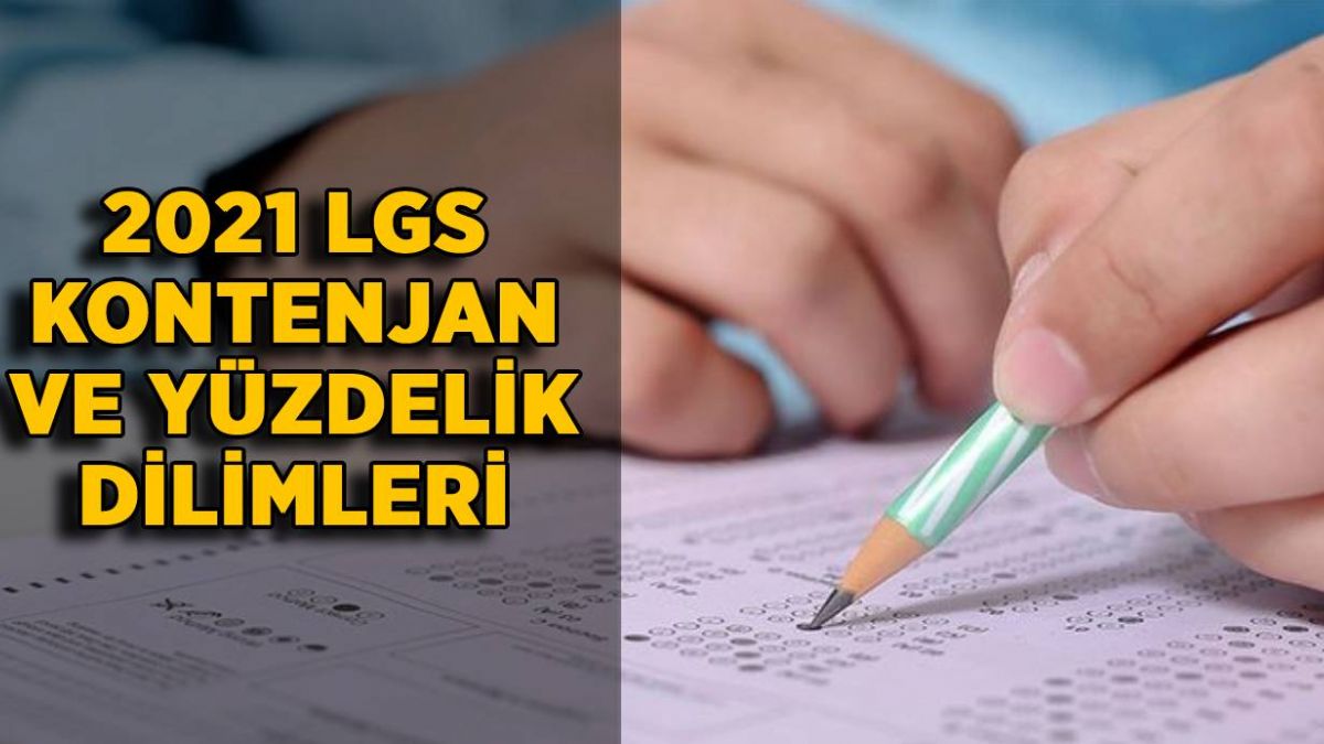 2021 LGS kontenjan ve yüzdelik dilimler belli oldu mu? LGS kontenjanı nasıl öğrenilir?