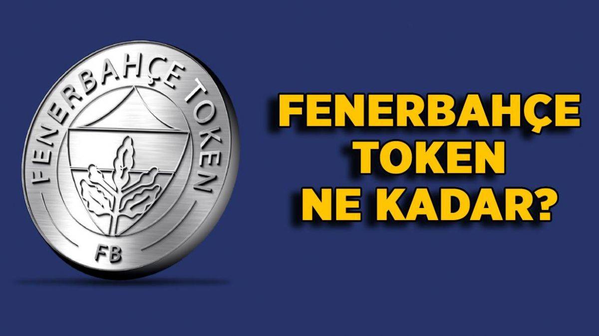 Fenerbahçe Token ne kadar? Fenerbahçe Token nereden ve nasıl alınır?