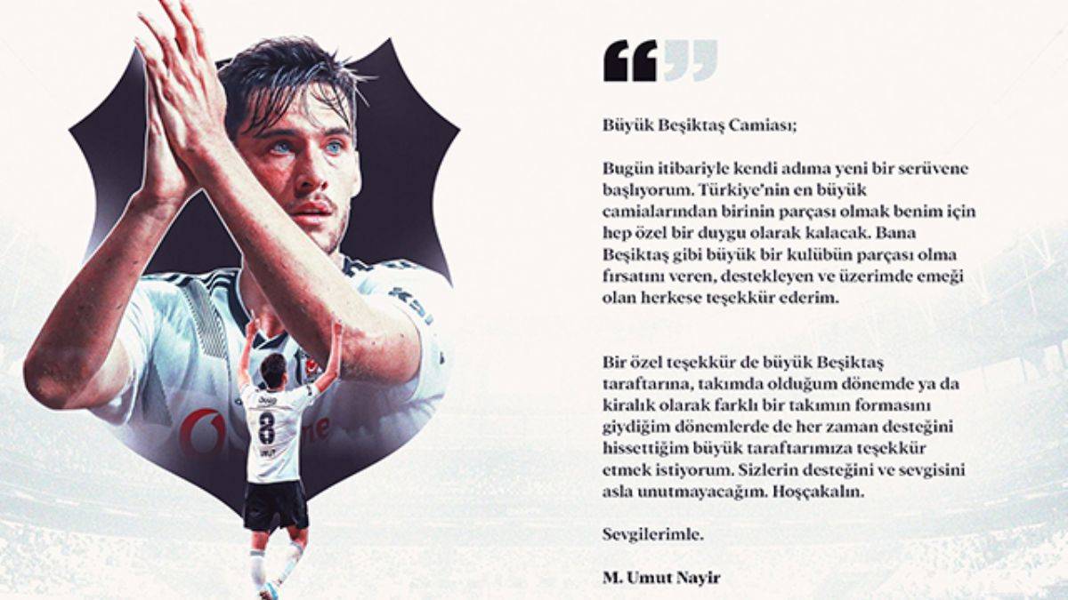 Umut Nayir, Beşiktaş'tan ayrıldığını açıkladı