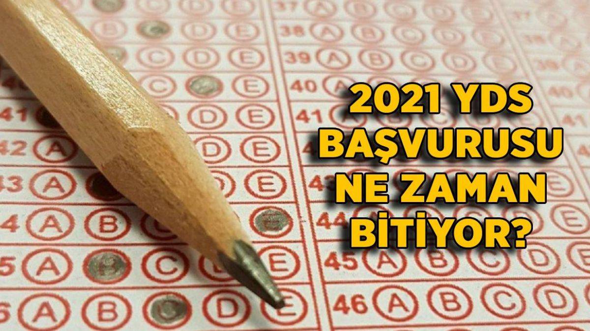 YDS başvurusu son gün ne zaman? 2021 YDS-2 başvurusu ne zaman bitiyor?