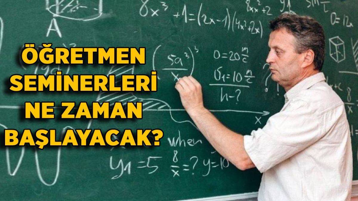 Öğretmen seminerleri ne zaman başlıyor? 2021-2022 öğretmen seminerleri yüz yüze mi olacak?