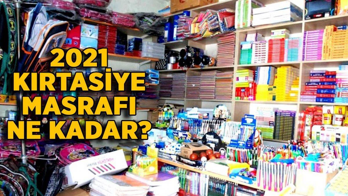 2021 kırtasiye masrafı ne kadar? 1. sınıf öğrencisi kırtasiye masrafı kaç TL?