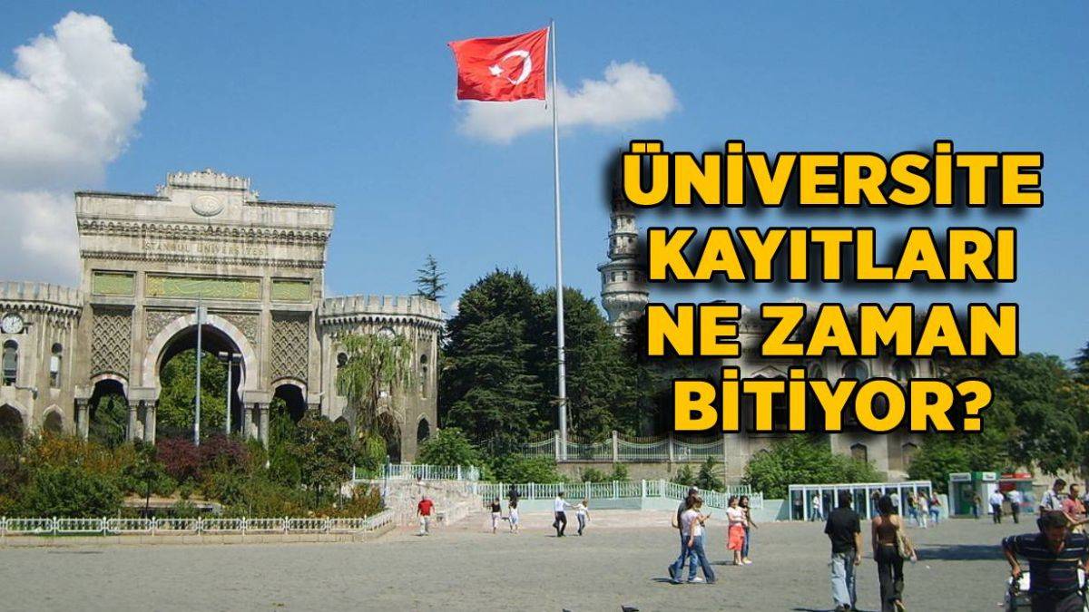 2021 üniversite kayıt tarihleri | Üniversite kayıtları ne zaman bitiyor?