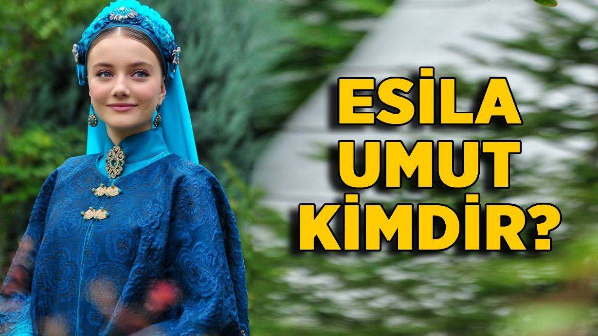 Esila Umut Kimdir? Esila Umut kaç yaşında, nereli?