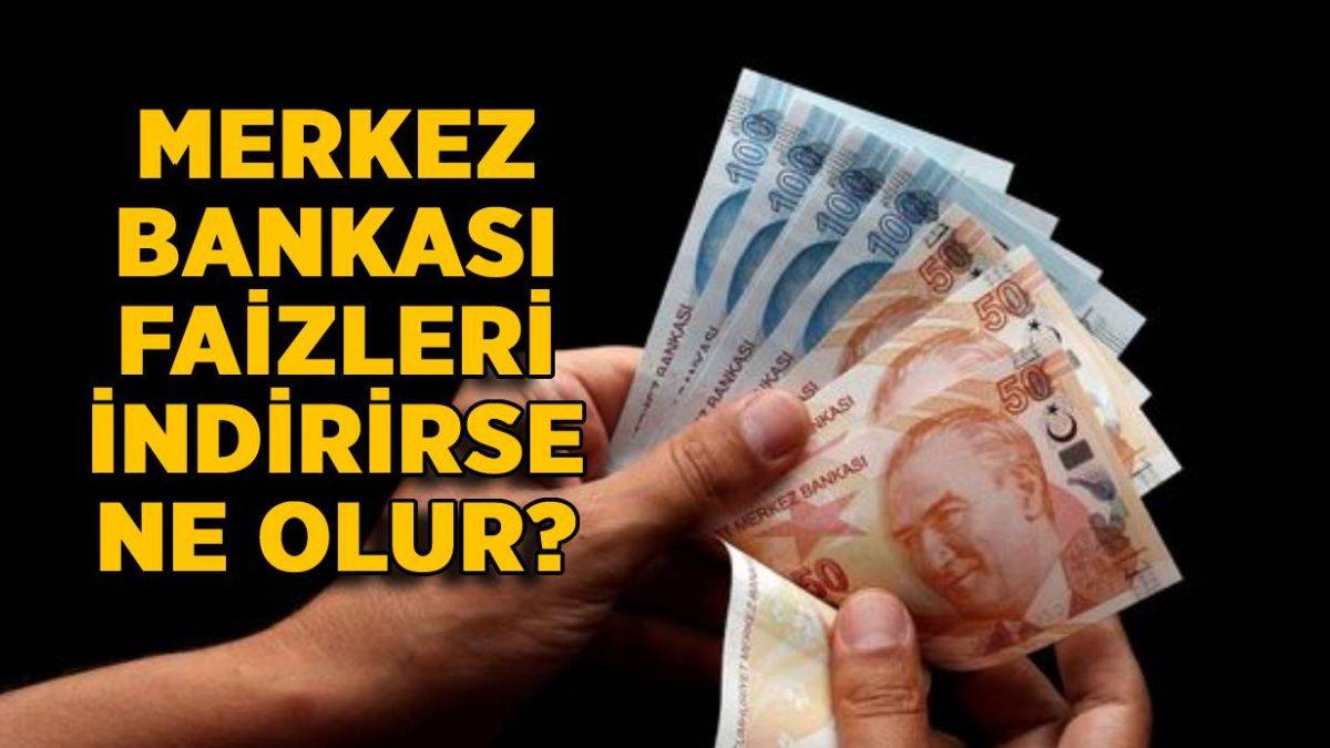 Merkez Bankası faiz indirince ne olur? MB faiz indirirse banka kredi faizler düşer mi?