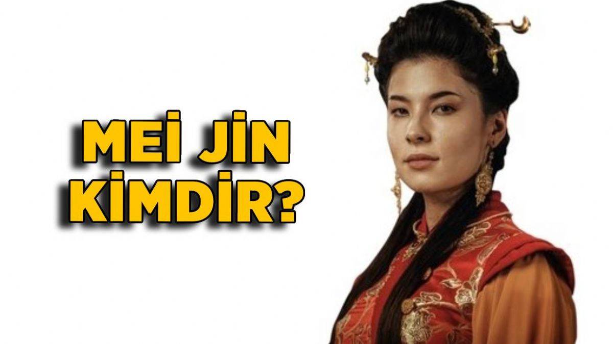 Destan dizisi Mei Jin (Mi Cin) kimdir? Destan'da Mei Jin'i kim oynuyor? Mei Jin'in gerçek adı ne?