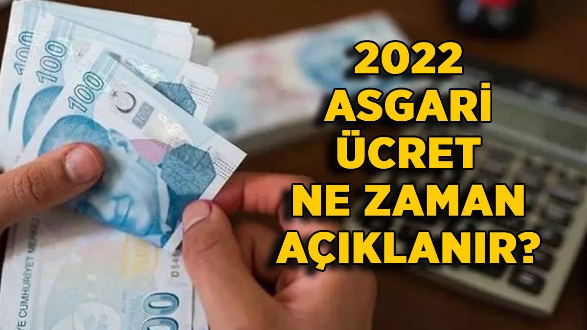 Asgari ücret ne zaman açıklanacak? 2022 asgari ücret 4. toplantısı ne zaman?