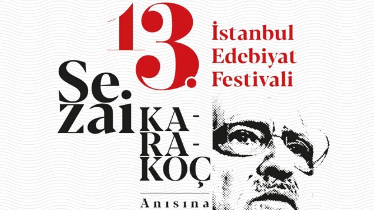 13. İstanbul Edebiyat Festivali başlıyor
