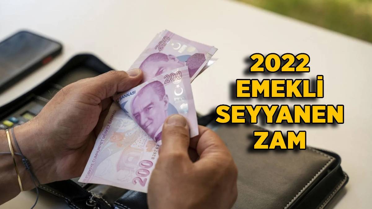 Emekli seyyanen zam | Emekli maaşı zammı ne kadar? Emekli maaşına seyyanen zam yapılır mı?