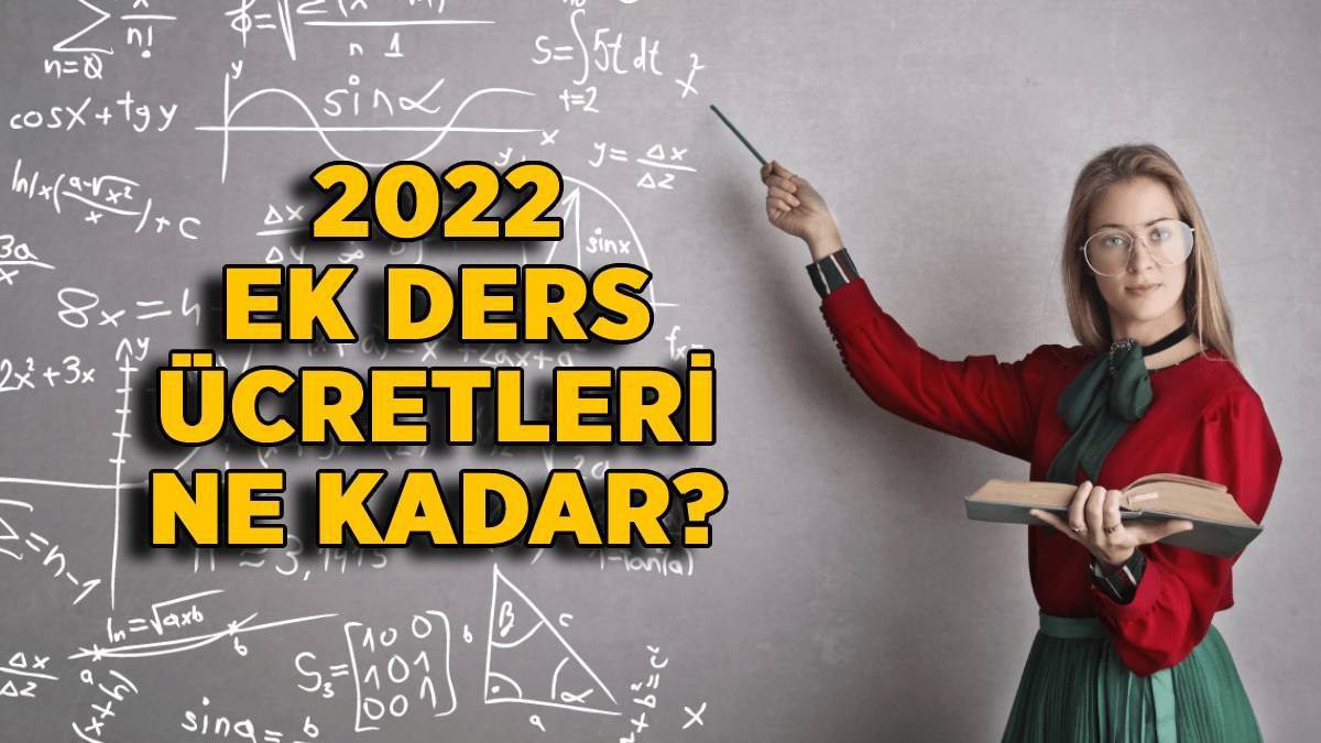 2022 öğretmen ek ders ücreti ne kadar? Kadrolu-Sözleşmeli ek ders ücreti kaç TL oldu?