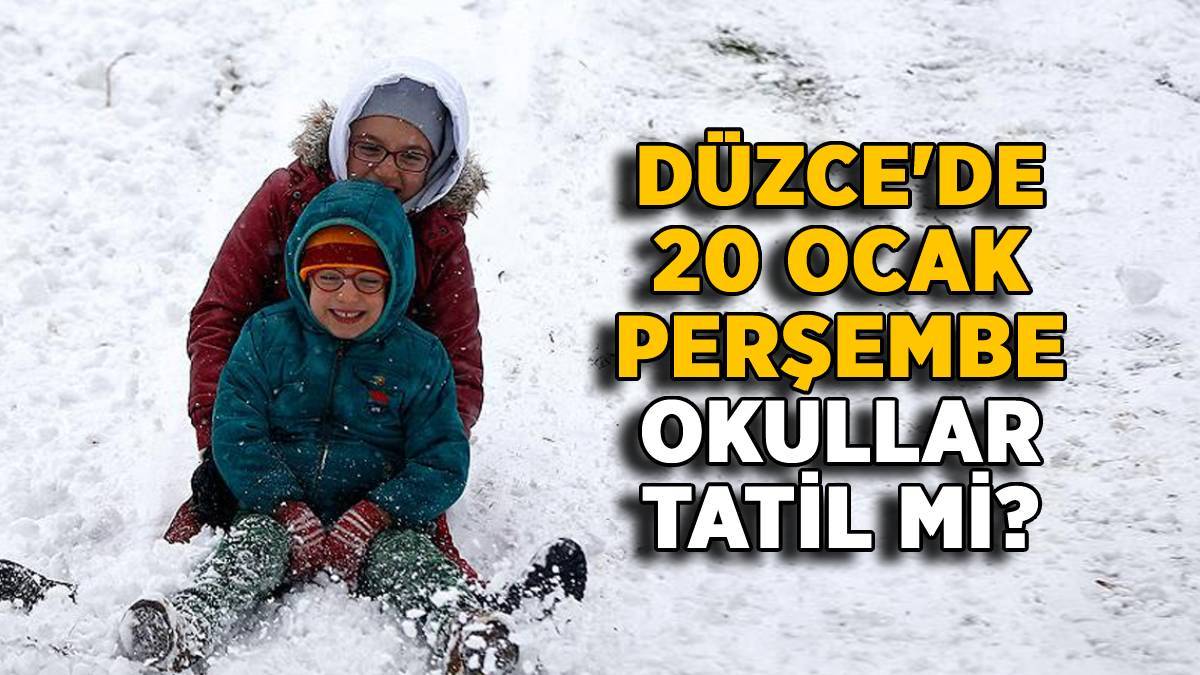 Düzce'de yarın (20 Ocak) okullar tatil mi? 20 Ocak Perşembe Düzce'de okul var mı? Düzce'de kar tatili uzadı mı?