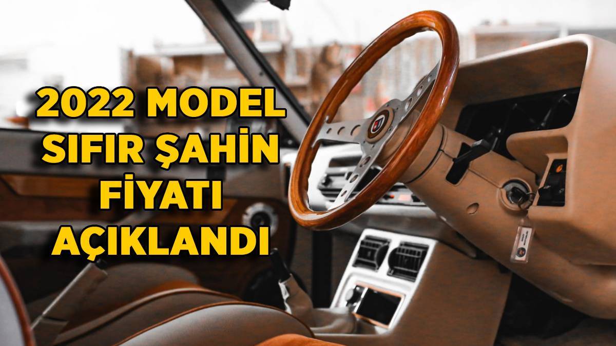 2022 model sıfır Şahin fiyatı ne kadar? Sıfır Tofaş Şahin ne zaman satılacak?