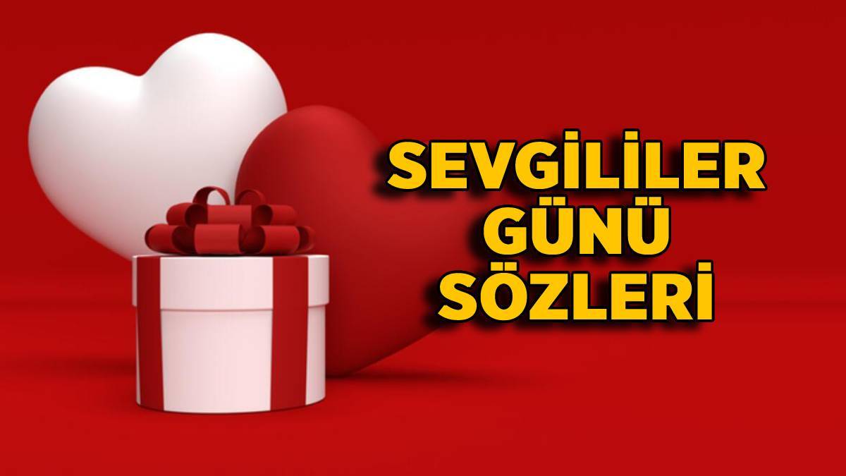 14 Şubat Sevgililer Günü Sözleri |Anlamlı, Romantik Sevgililer Günü Mesajları 2022