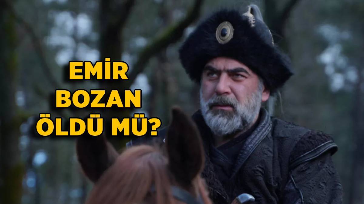 Emir Bozan öldü mü? Bozan Bey nasıl öldü? Tarihte Emir Bozan (Tuğrul Bozan) ne zaman öldü?
