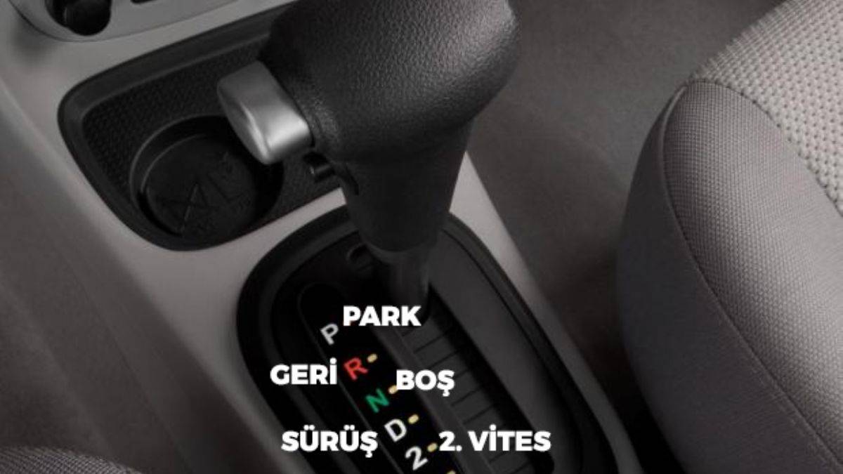 Otomatik vitesli araçta yapmamanız gerekenler nelerdir?