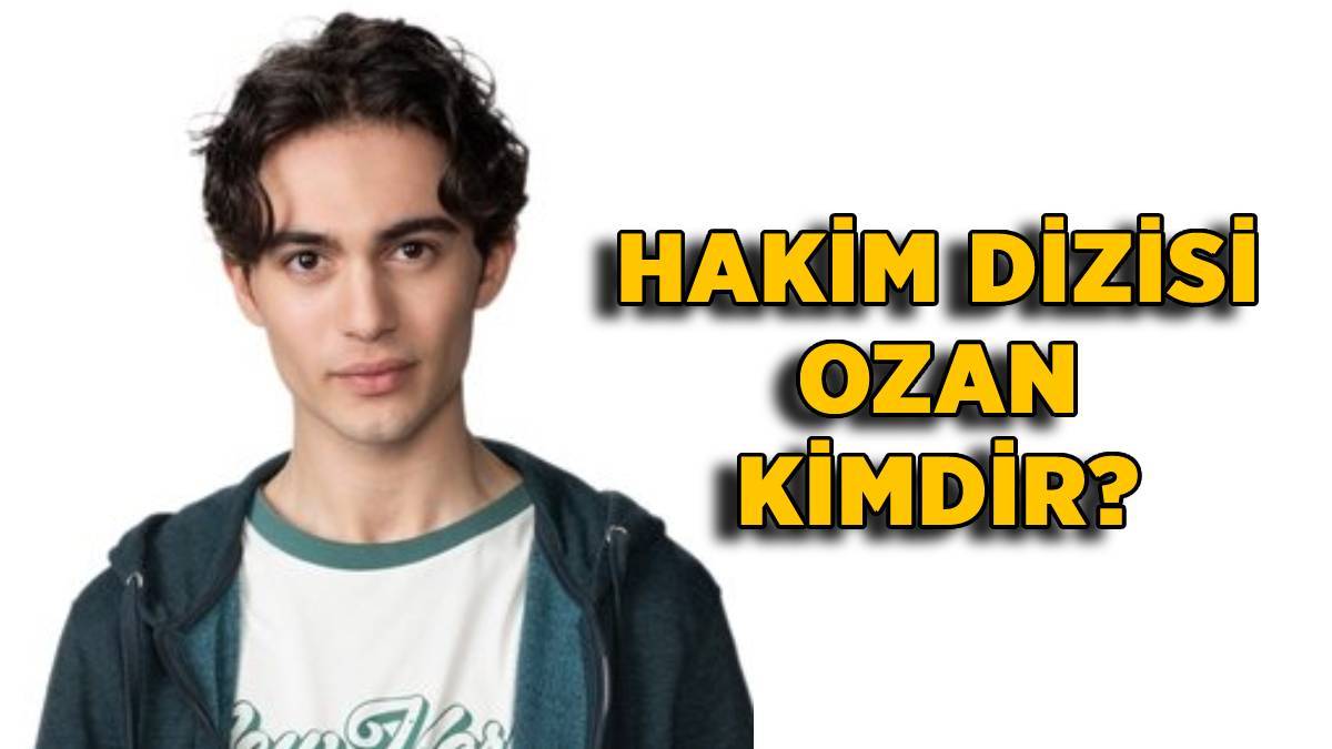 Hakim dizisi Ozan (Fatih Berk Şahin) kimdir? Hakim Ömer Arif Derman'ın oğlu Ozan Derman'ın gerçek adı ne?