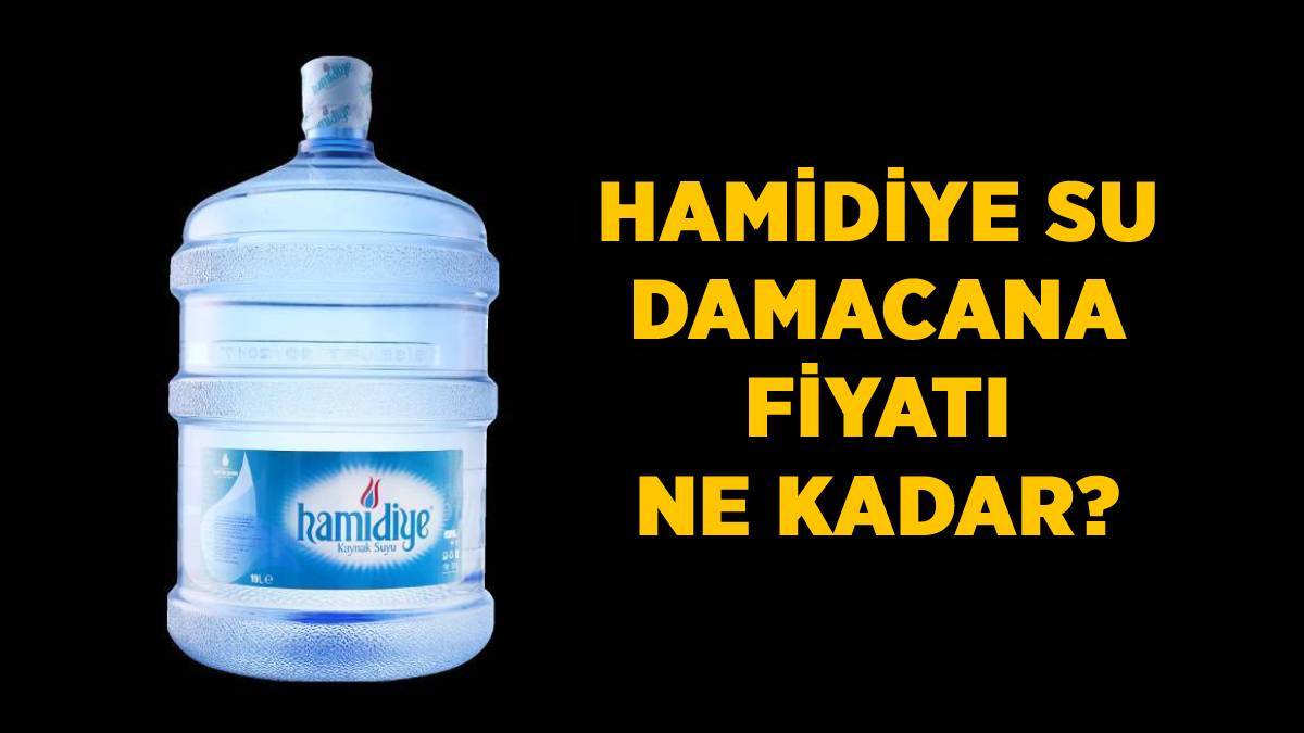 Hamidiye su damacana fiyatı 2022 | Hamidiye su zam mı geldi? Damacana fiyatı ne kadar oldu?