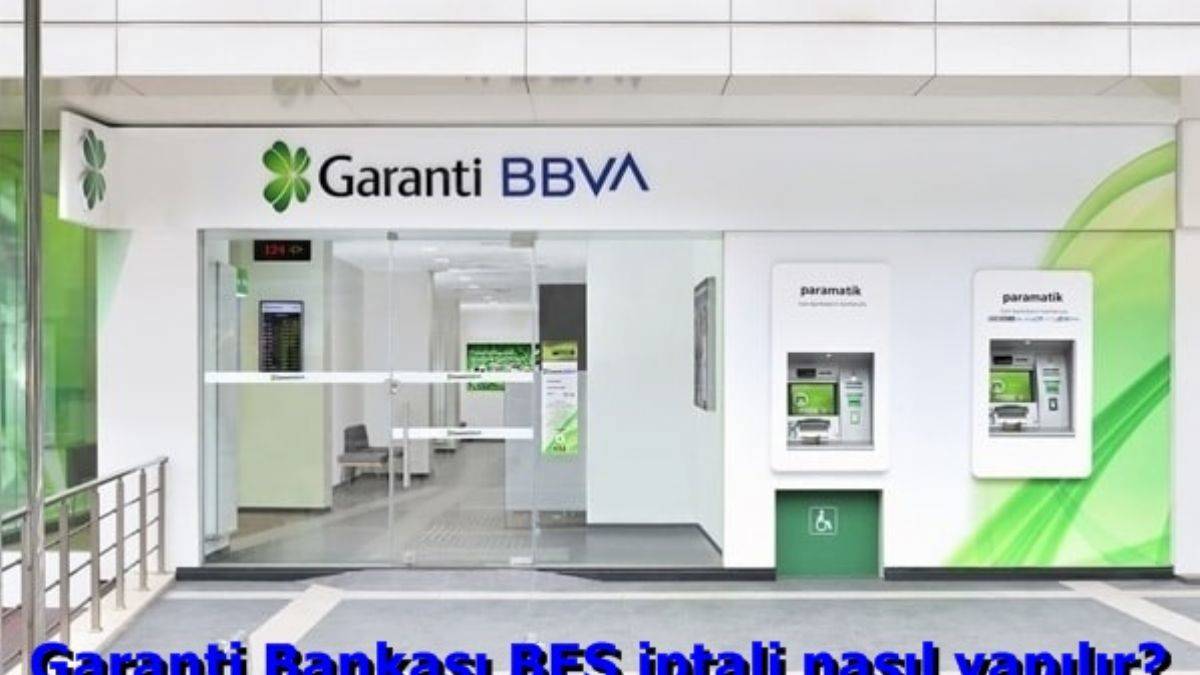 Garanti Bankası BES iptali nasıl yapılır? Garanti Bankası BES iptali telefon numarası | BES nasıl iptal edilir?