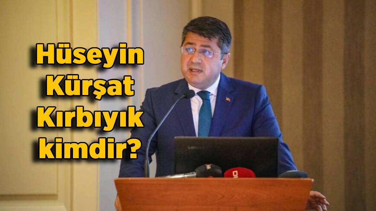 Hüseyin Kürşat Kırbıyık kimdir? Edirne Valisi Hüseyin Kürşat Kırbıyık nereli, kaç yaşında? Edirne'nin yeni valisi kim?