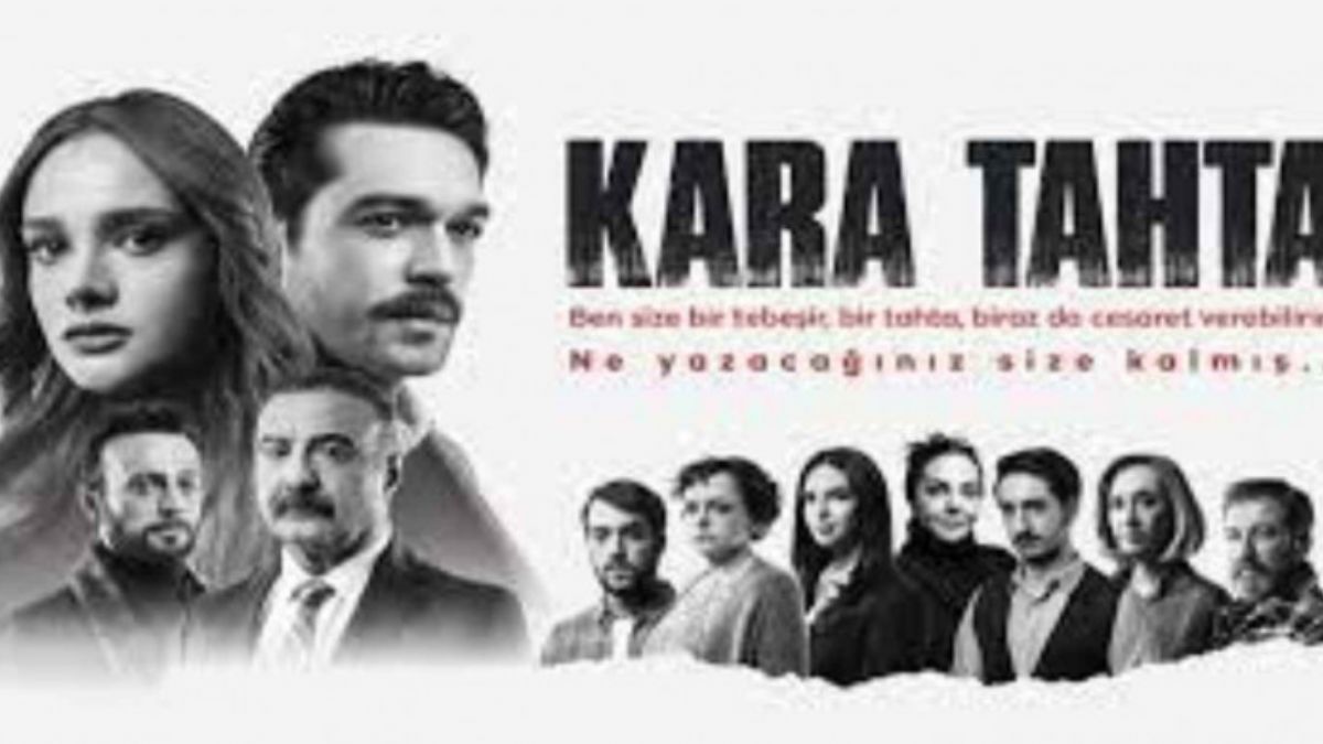 'Kara Tahta' dizisi final tarihi belli oldu mu?
