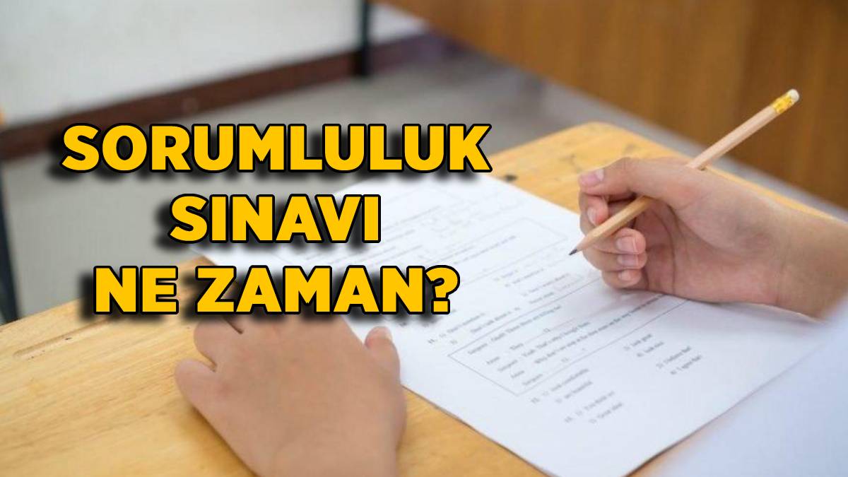 2022 sorumluluk sınavları ne zaman? Lise, 9-10-11 ve 12. sınıf sorumluluk sınavları ne zaman? Yaz Haziran Temmuz sorumluluk sınavı var mı?